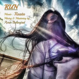 Run · Rasta
