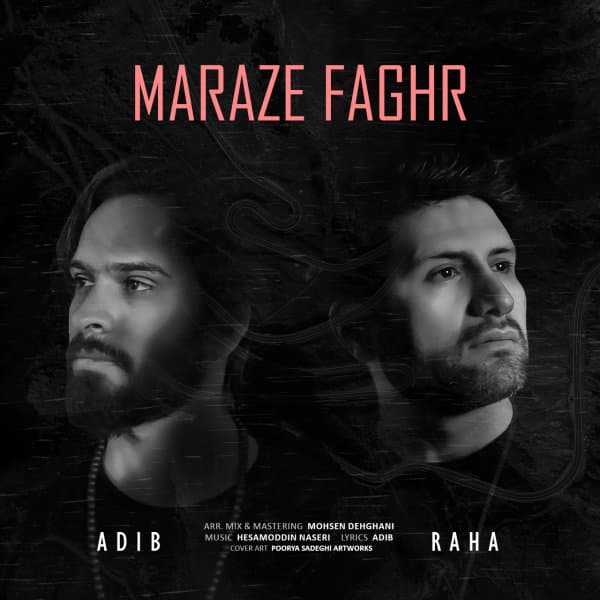 Maraze Faghr · Adib & Raha Mian