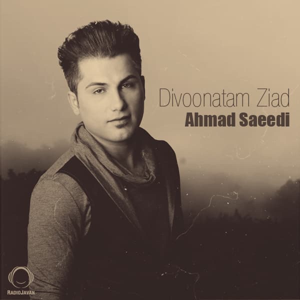 Divoonatam Ziad · Ahmad Saeedi