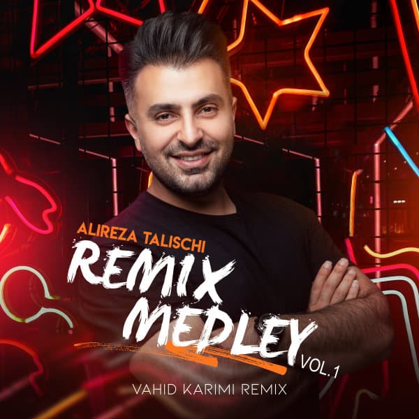 Remix Medley 1 · Alireza Talischi
