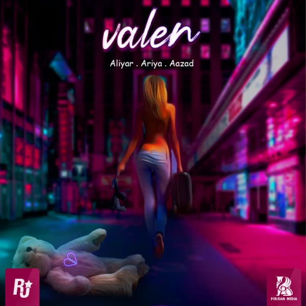 Valen · Aliyar, Ariya zarrin, & Azad