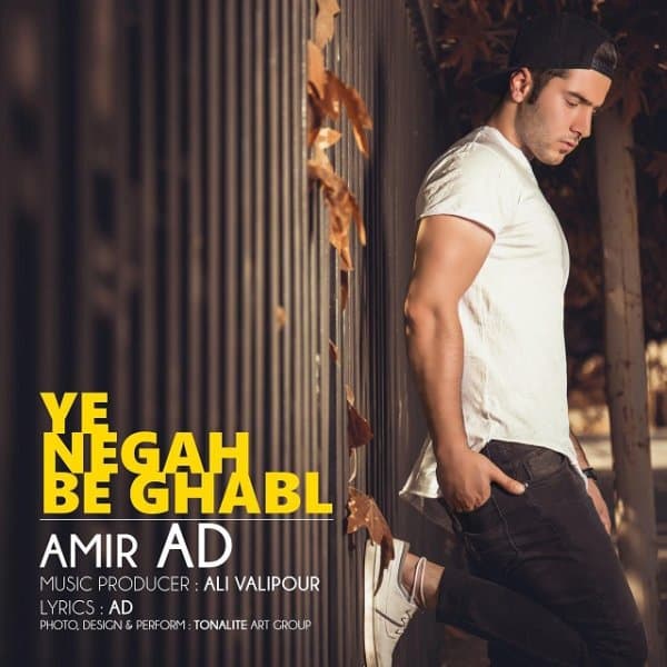 Ye Negah Be Ghabl · Amir AD