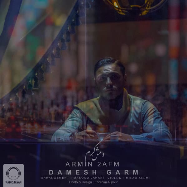 Damesh Garm · Armin 2AFM