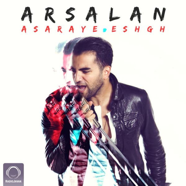 Asaraye Eshgh · Arsalan