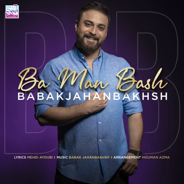 Ba Man Bash · Babak Jahanbakhsh