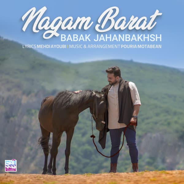Nagam Barat · Babak Jahanbakhsh