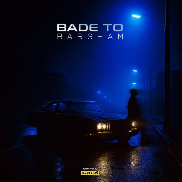 Bade To · Barsham