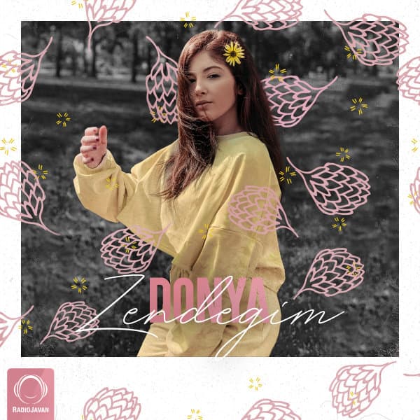 Zendegim · Donya