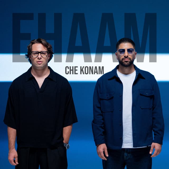 Che Konam · Ehaam