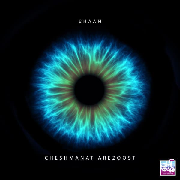 Cheshmanat Arezoost · Ehaam