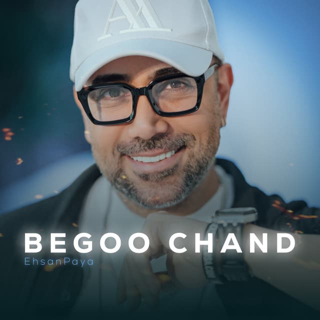 Begoo Chand · Ehsan Paya
