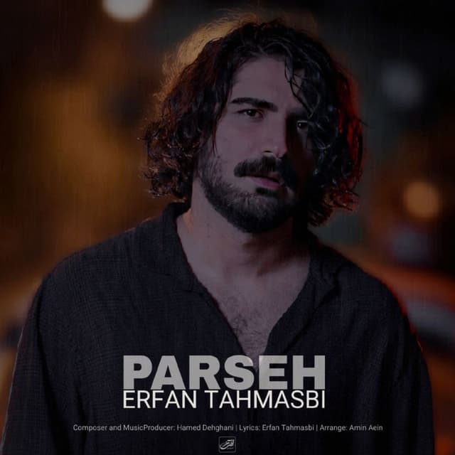 Parseh · Erfan Tahmasbi