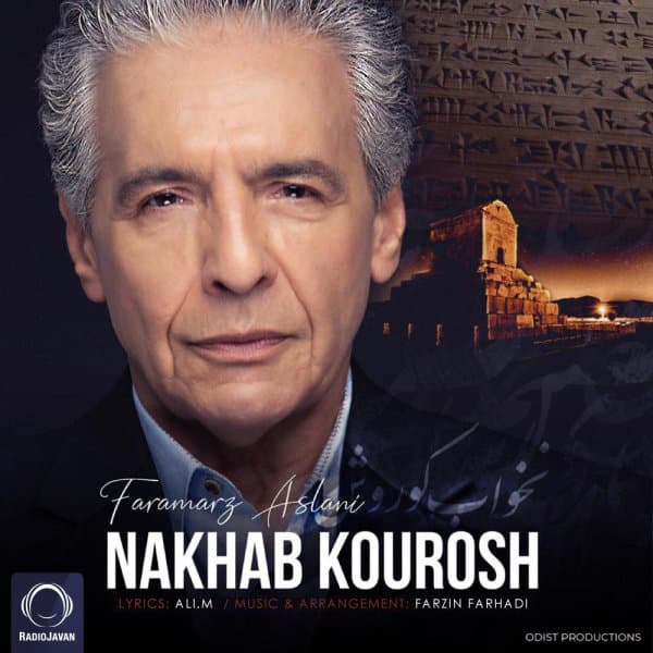 Nakhab Kourosh · Faramarz Aslani