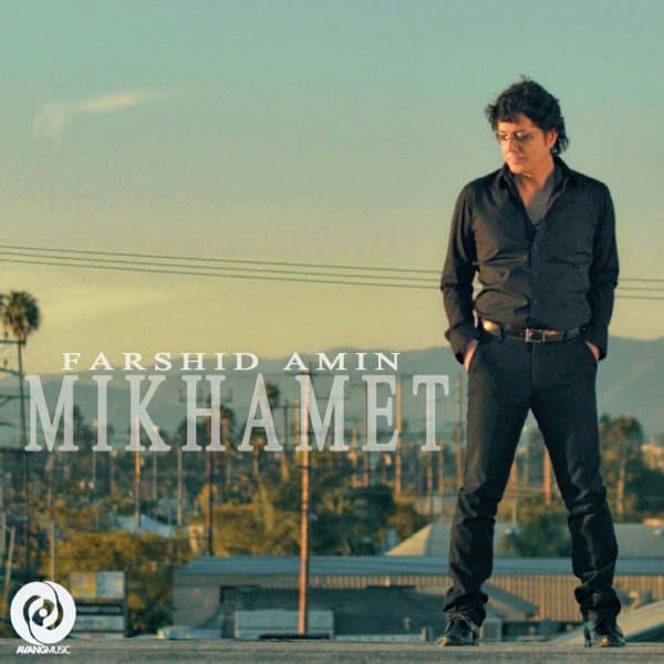 Mikhamet · Farshid Amin