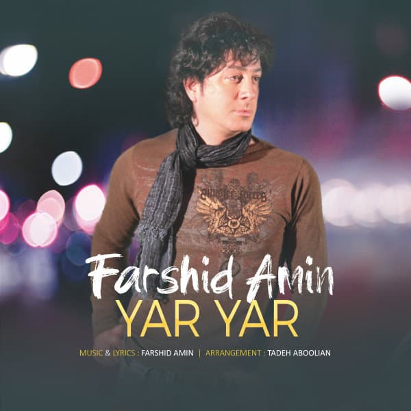 Yar Yar · Farshid Amin