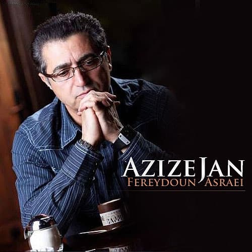 Azize Jan · Fereydoun