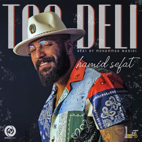 Too Deli · Hamid Sefat