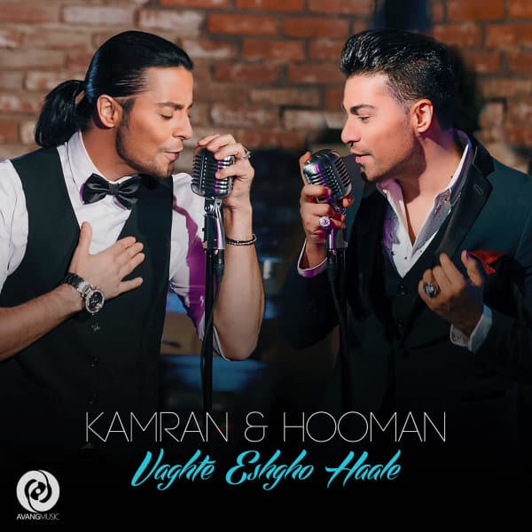 Vaghte Eshgho Haale · Kamran & Hooman