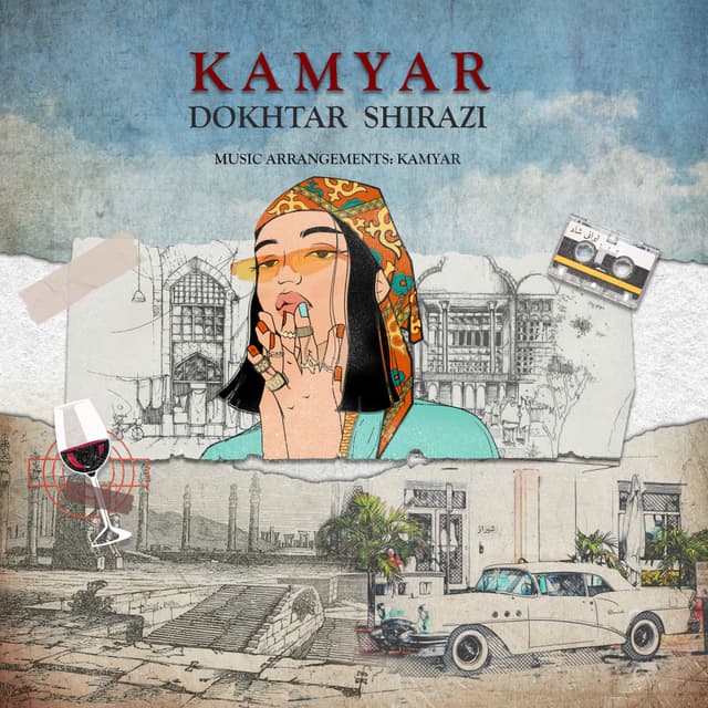 Dokhtar Shirazi · Kamyar