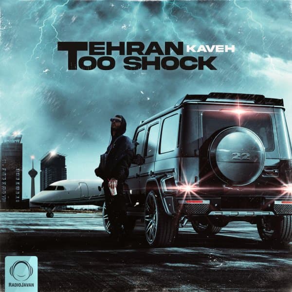 Tehran Too Shock · Kaveh