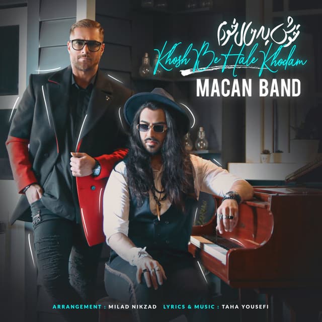 Khosh Be Hale Khodam · Macan Band