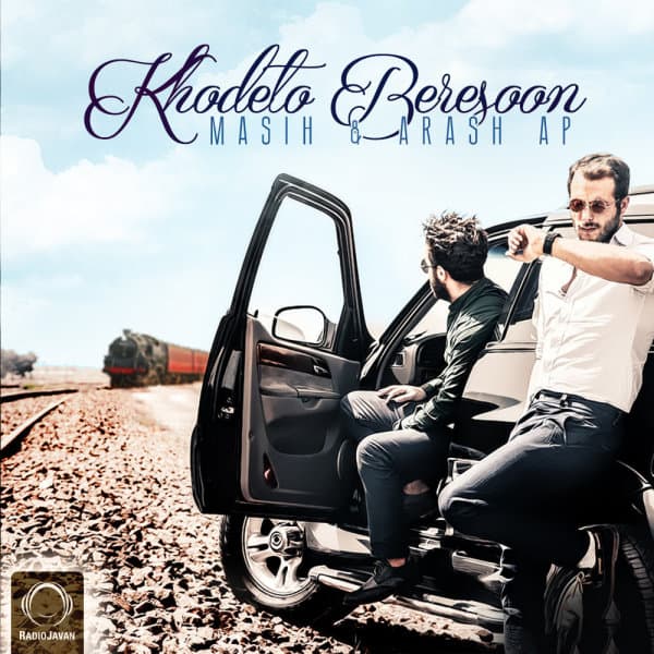 Khodeto Beresoon · Masih & Arash AP