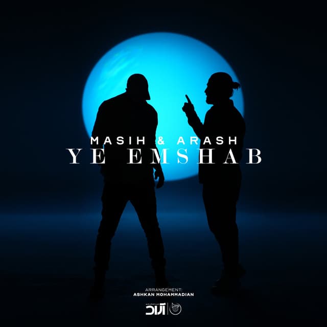 Ye Emshab · Masih & Arash AP