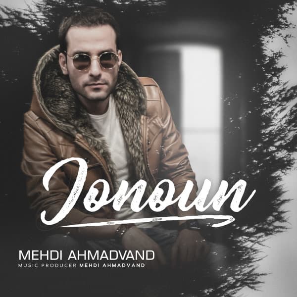 Jonoun · Mehdi Ahmadvand