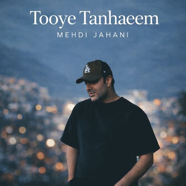 Tooye Tanhaeem · Mehdi Jahani