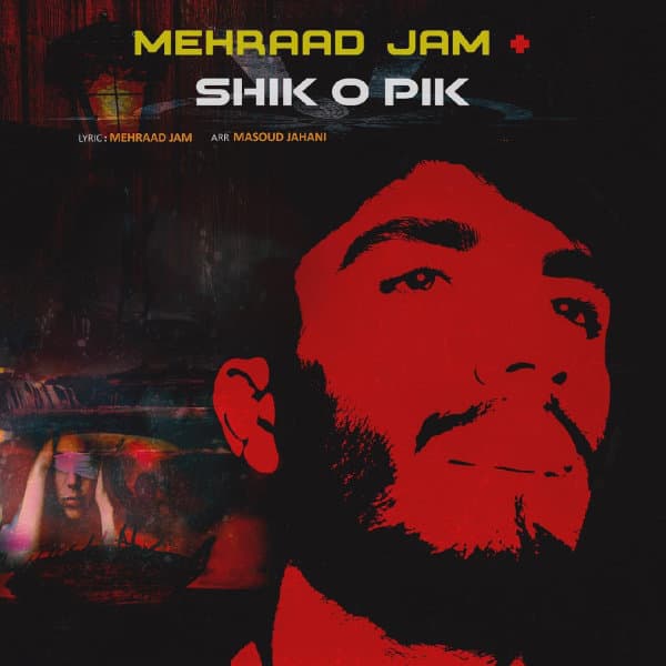 Shiko Pik · Mehraad Jam