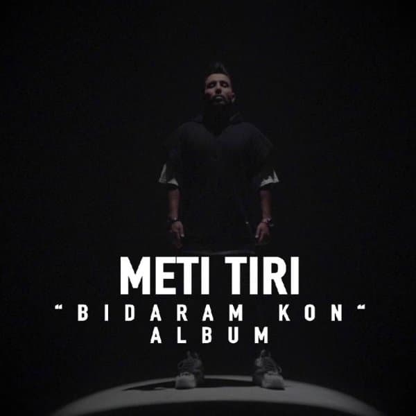 Bishtar Negam Kon · Meti TIri