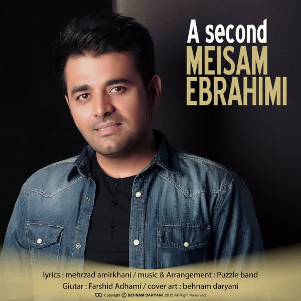 Ye Saniye · Meysam Ebrahimi