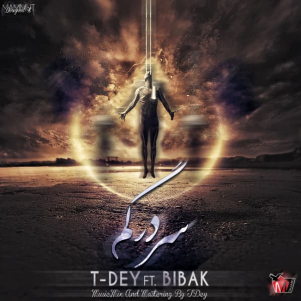 Sar Dar Gom · Mohammad Bibak & T-Dey