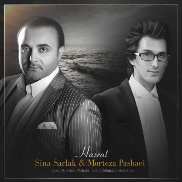 Hasrat · Morteza Pashaei & Sina Sarlak