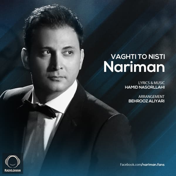 Vaghti To Nisti · Nariman