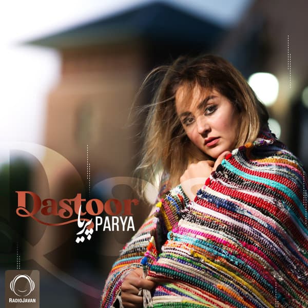Dastoor · Parya