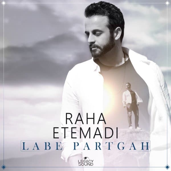 Labe Partgah · Raha Etemadi