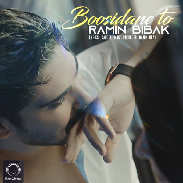 Boosidane To · Ramin Bibak