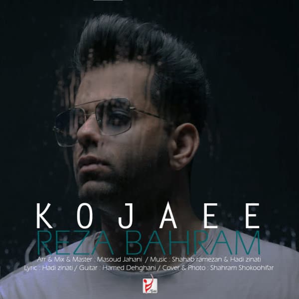 Kojaee · Reza Bahram