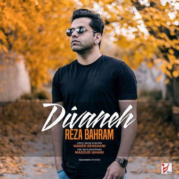 Divaneh · Reza Bahram