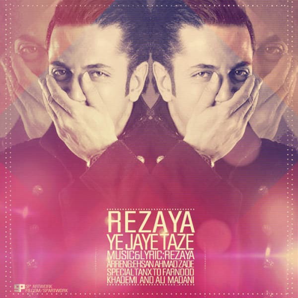 Ye Jaye Taze · Rezaya