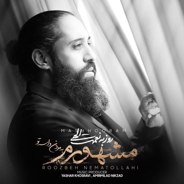 Mashhooram · Roozbeh Nematollahi