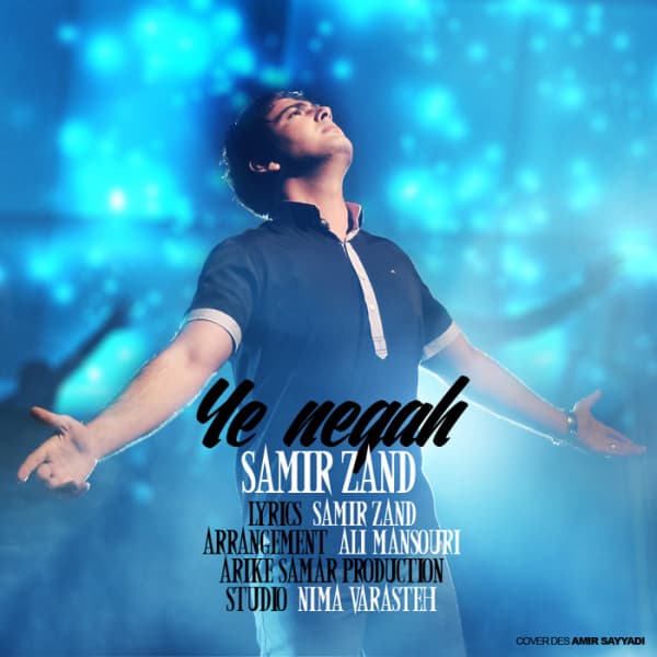 Ye Negah · Samir Zand