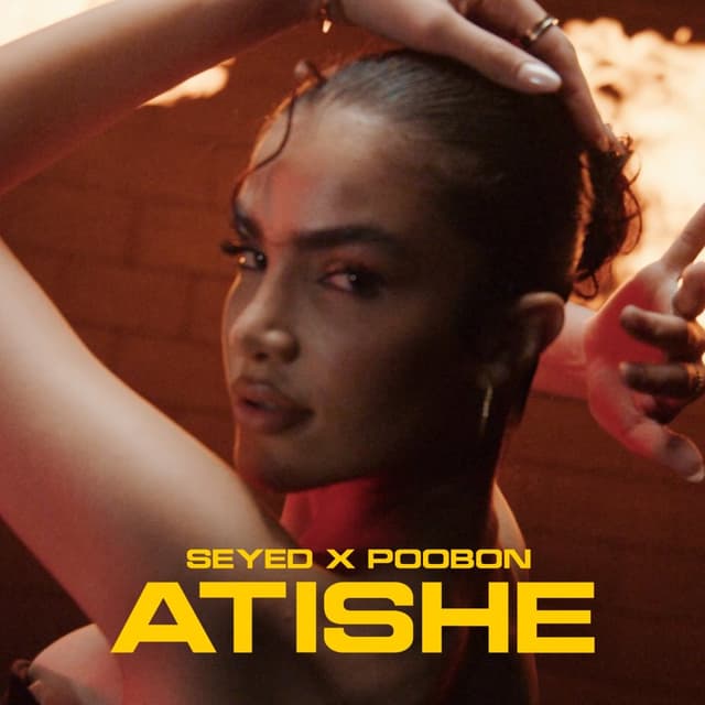 Atishe · Seyed & Poobon