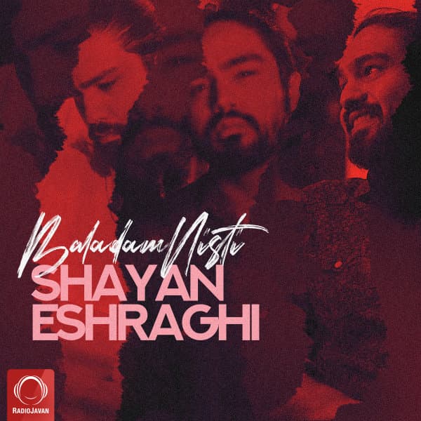 Baladam Nisti · Shayan Eshraghi