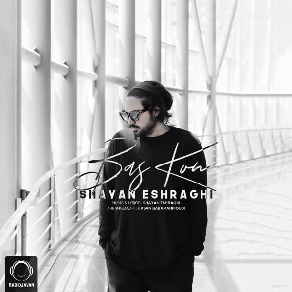 Bas Kon · Shayan Eshraghi