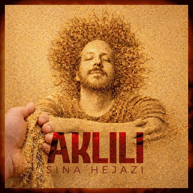 Aklili · Sina Hejazi