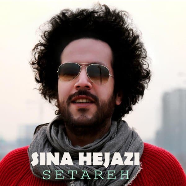 Setareh · Sina Hejazi