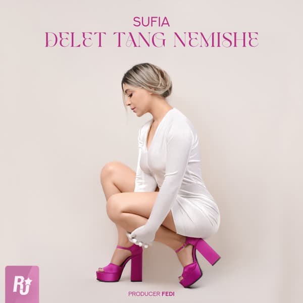 Delet Tang Nemishe · Sufia
