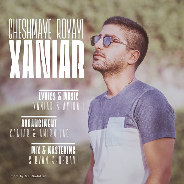Cheshmaye Royayi · Xaniar